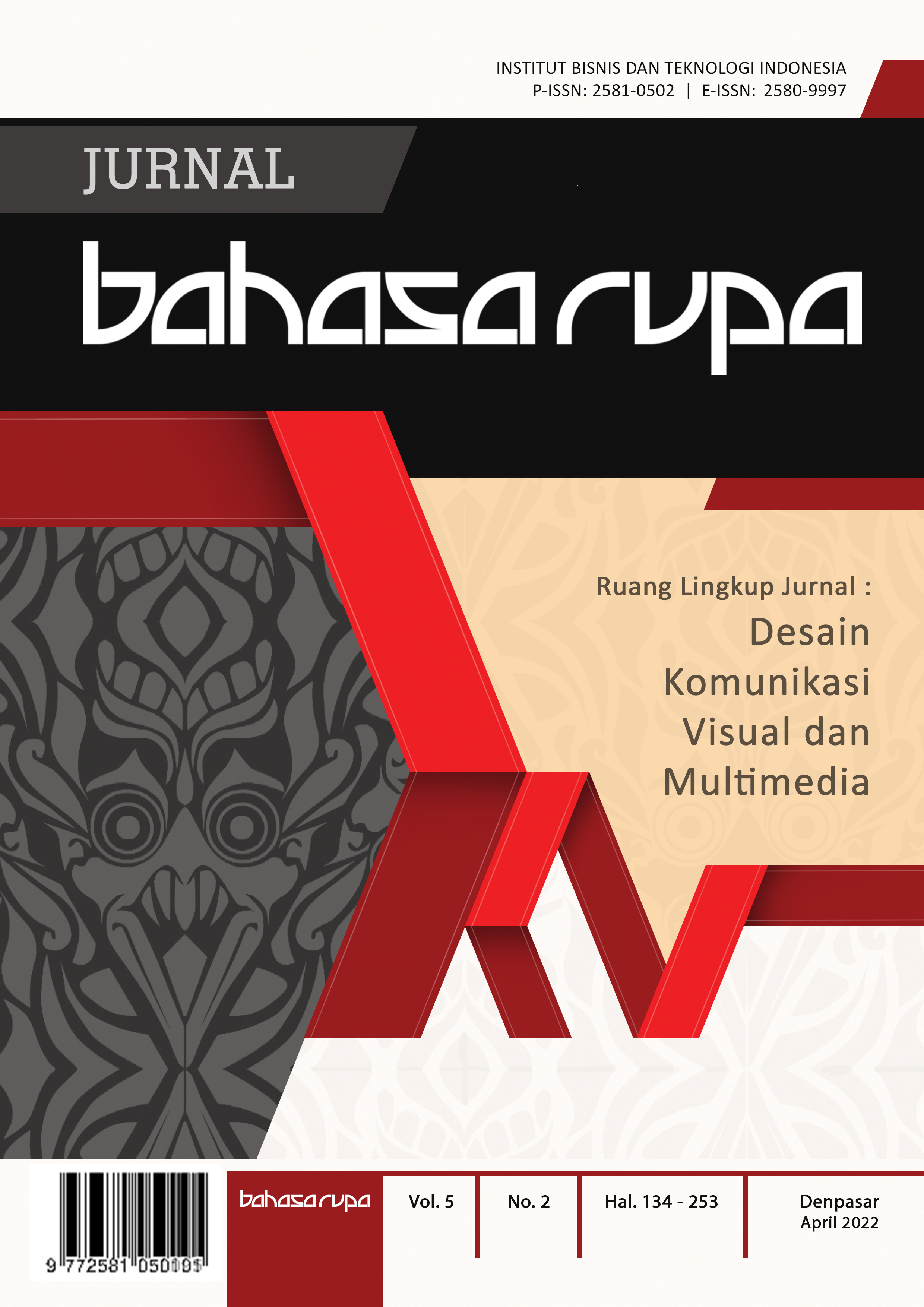 					View Vol. 5 No. 2 (2022): Jurnal Bahasa Rupa April 2022
				