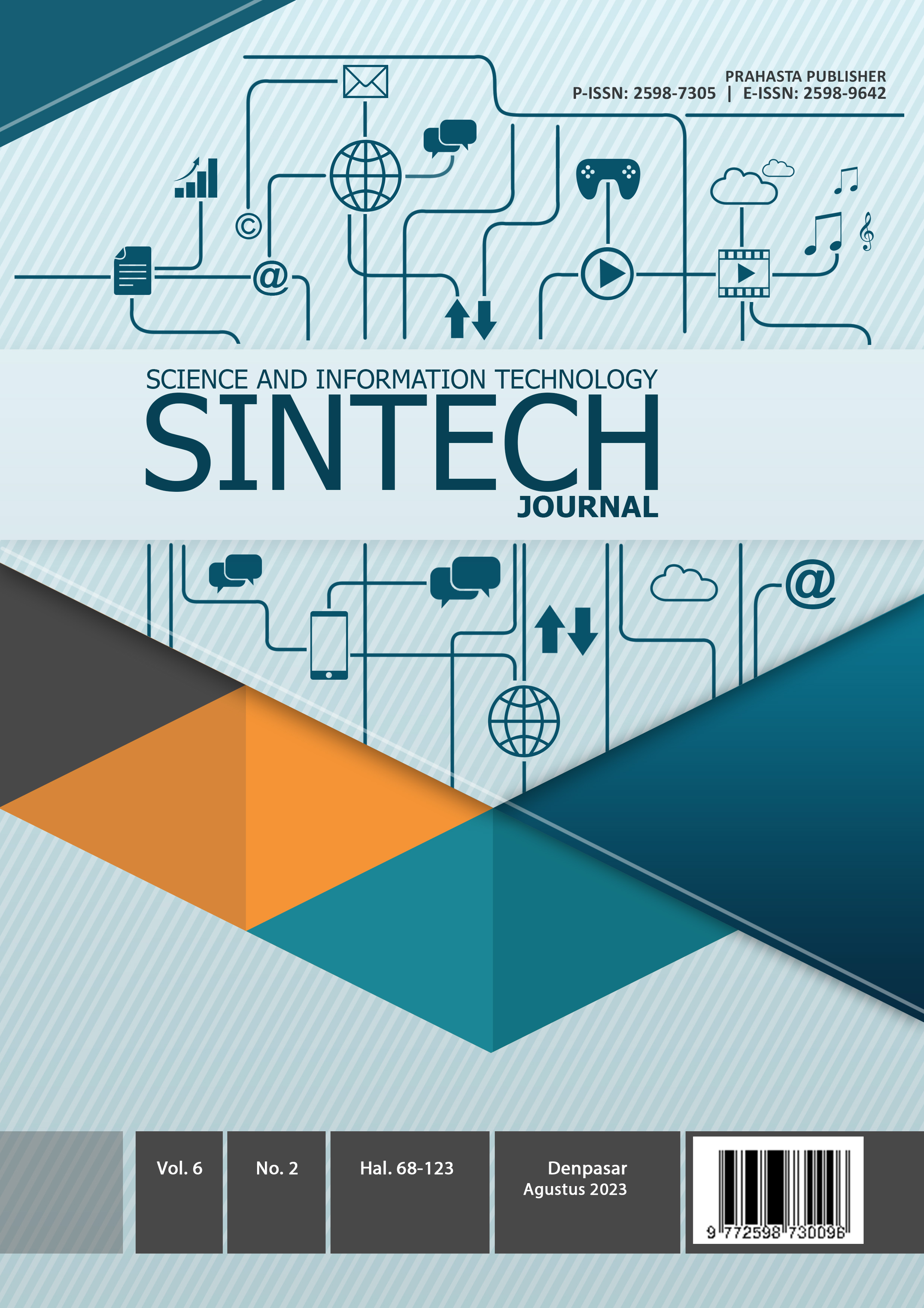 					View Vol. 6 No. 2 (2023): SINTECH Journal Edition Agustus 2023
				